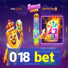 018 bet